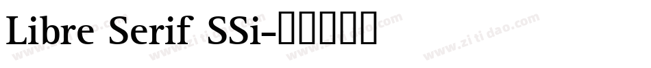 Libre Serif SSi字体转换